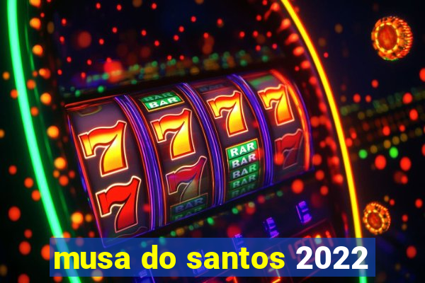 musa do santos 2022